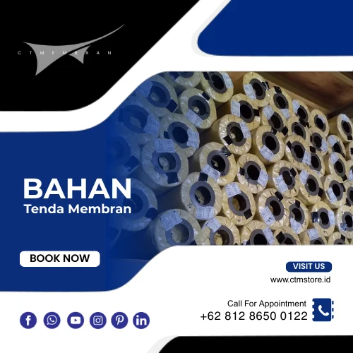 Jual Bahan Tenda Membran (Kanopi Membran Pilihan Terbaik) (Penyedia Bahan Tenda Membran)